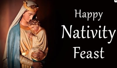 Feast Nativity Blesssed Mother Mary