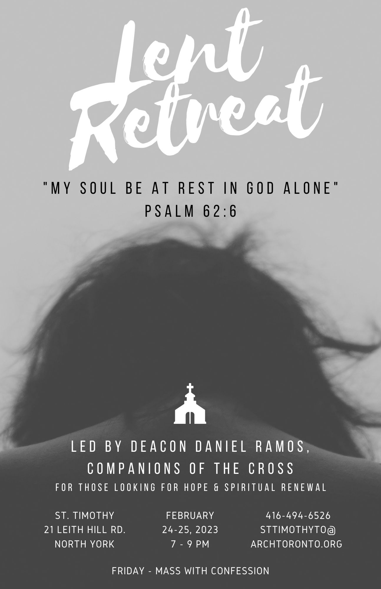 Poster to promote Lent Retreat event at St. Timothy Parish on February 24 and February 25 from 7 to 9 PM